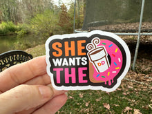 Load image into Gallery viewer, Sticker | 50H | She Wants the D | Waterproof Vinyl Sticker | White | Permanent |