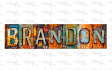 Load image into Gallery viewer, UV DTF Name Decal 4 1/2 inches wide Rusty Metal License Plate Letters