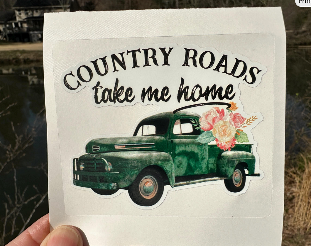 Sticker 39H Dark Green Vintage Truck Country Roads Take Me Home