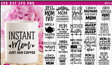 Load image into Gallery viewer, Moms Mug SVG Bundle