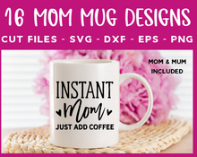 Load image into Gallery viewer, Moms Mug SVG Bundle