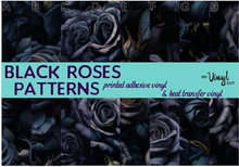 Load image into Gallery viewer, Printed Vinyl &amp; Waterslide Black Roses Flowers Patterns 12 x 12 inch sheet