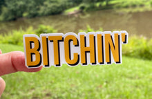 Load image into Gallery viewer, Sticker 1C Bitchin