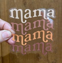 Load image into Gallery viewer, Sticker | 1N | Mama | Waterproof Vinyl Sticker | White | Clear | Permanent | Removable | Window Cling | Glitter | Holographic