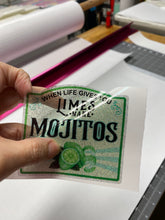 Load image into Gallery viewer, Sticker 10E When Life Gives You Limes, Make Mojitos