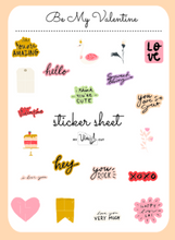 Load image into Gallery viewer, Sticker Sheet | Set 12 | planner stickers | Be My Valentine | 5 x 7 inch sheet | permanent adhesive | waterproof ink