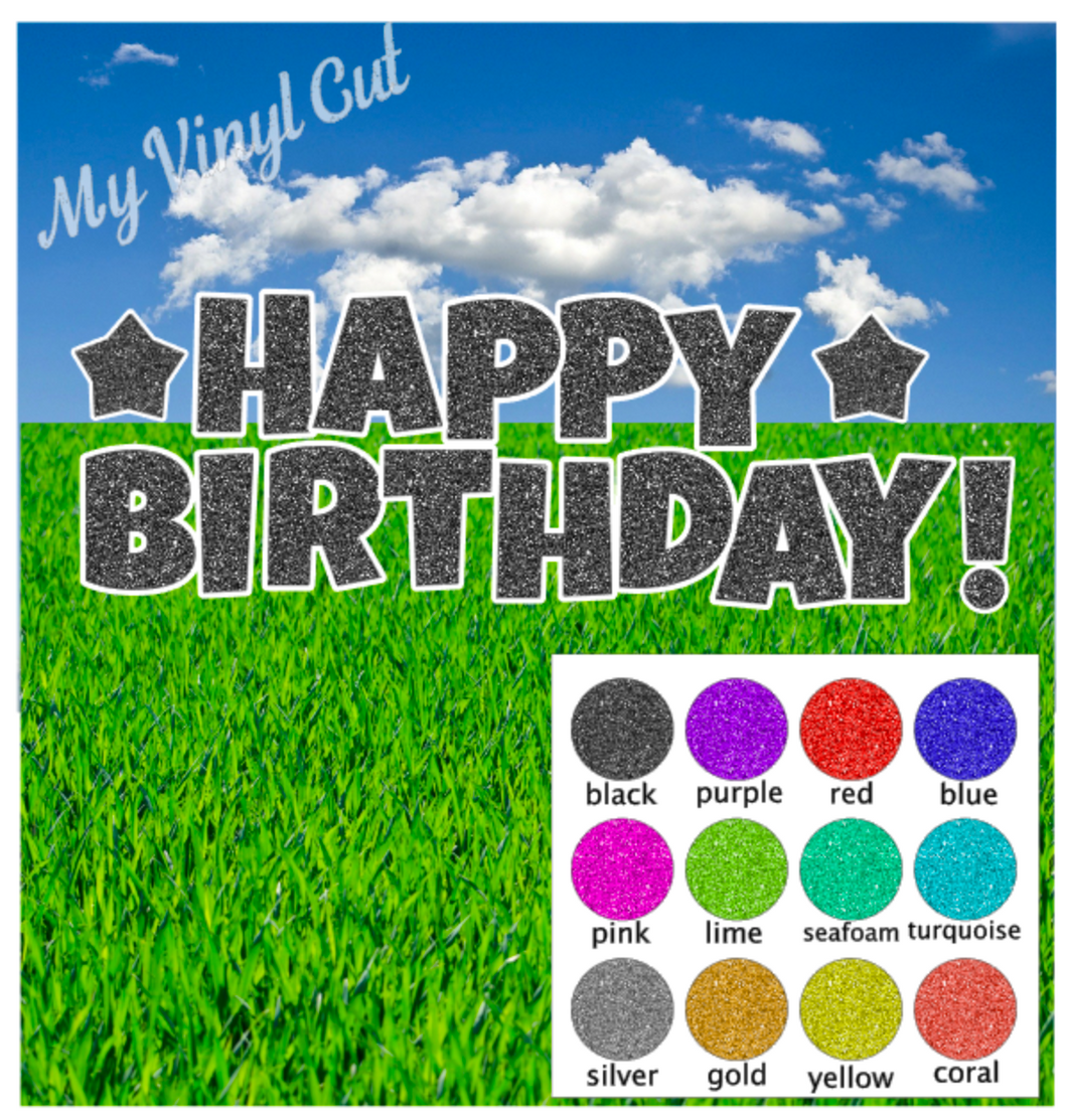 Yard Art 23.5 inch tall Fine Glitter Letters for your lawn Happy Birthday
