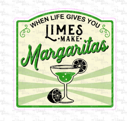 Sticker 9F When Life Gives You Limes, Make Margaritas