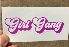 Load image into Gallery viewer, Sticker 1B Girl Gang