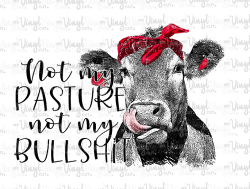Sticker i4 Not My Pasture Not My Bullshit Cow w/Red Bandana