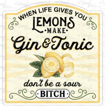 Load image into Gallery viewer, Sticker 9D When Life Gives You Lemons, Make Gin &amp; Tonic NSFW